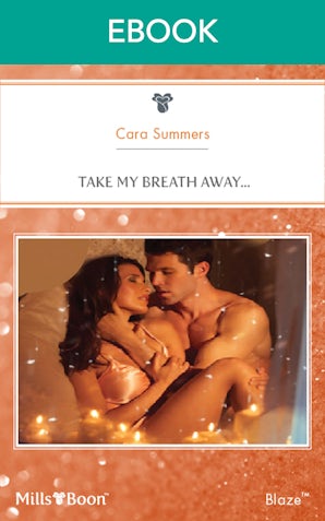 Take My Breath Away...