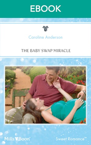 The Baby Swap Miracle