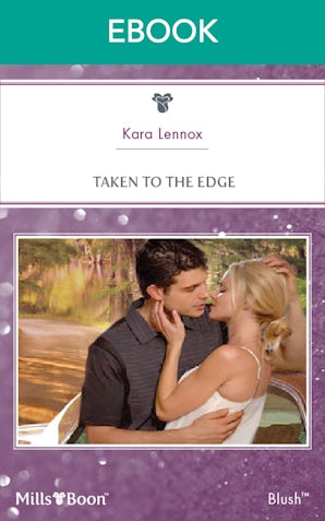 Taken To The Edge