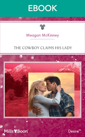 The Cowboy Claims His Lady