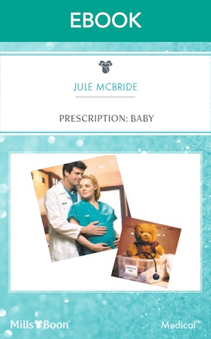 Prescription: Baby