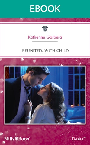 Reunited...With Child
