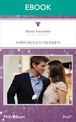 Fortune's Just Desserts