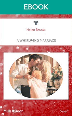 A Whirlwind Marriage