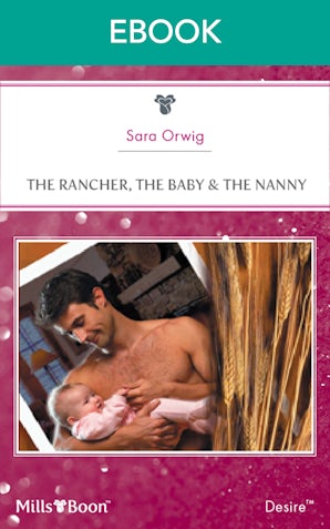The Rancher, The Baby & The Nanny