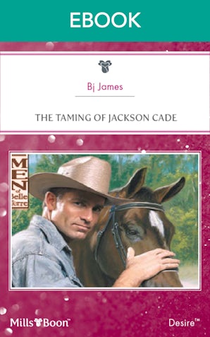 The Taming Of Jackson Cade