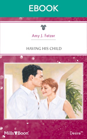 Having His Child