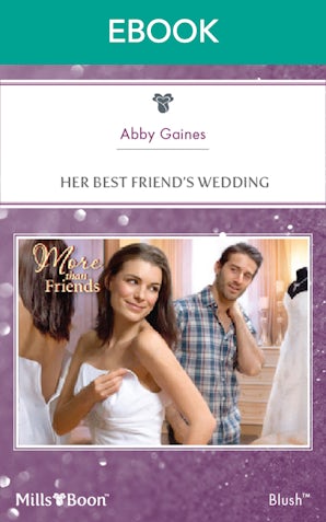 Her Best Friend's Wedding