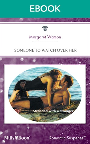 Someone To Watch Over Her