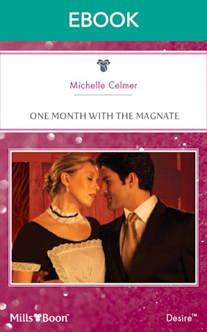 One Month With The Magnate