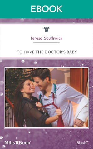 To Have The Doctor's Baby