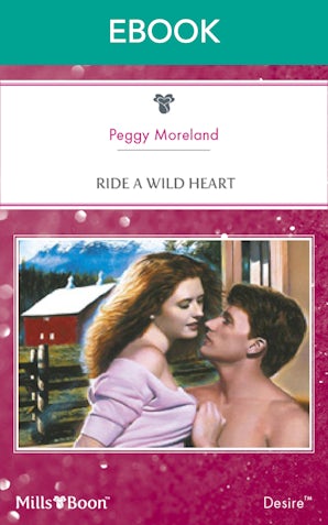 Ride A Wild Heart