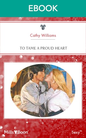 To Tame A Proud Heart