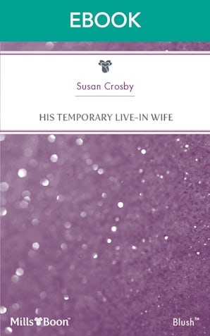 His Temporary Live-In Wife