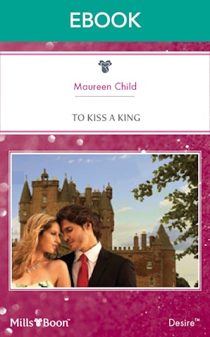 To Kiss A King