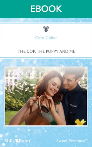The Cop, The Puppy And Me