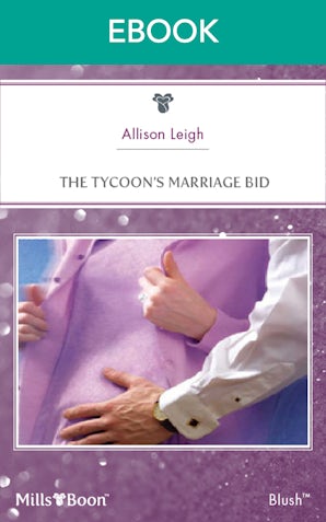 The Tycoon's Marriage Bid
