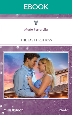 The Last First Kiss