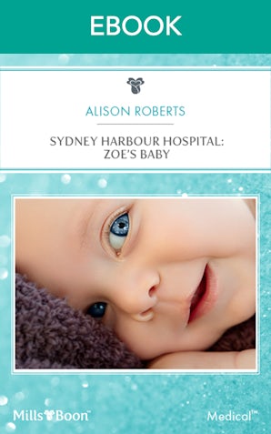Sydney Harbour Hospital: Zoe's Baby