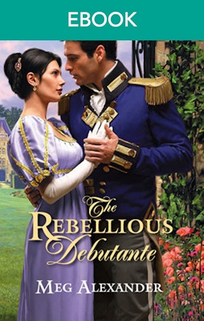 The Rebellious Debutante