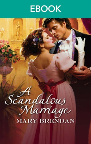 A Scandalous Marriage
