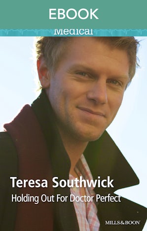 Holding Out For Doctor Perfect