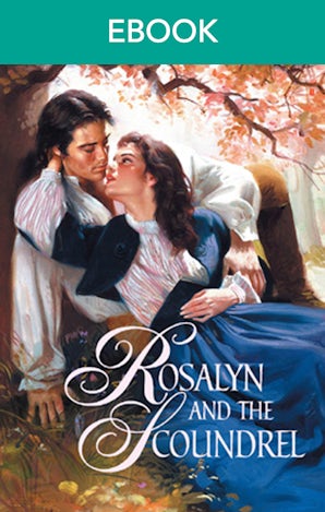 Rosalyn And The Scoundrel