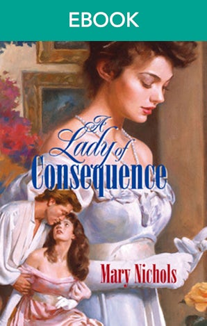 A Lady Of Consequence