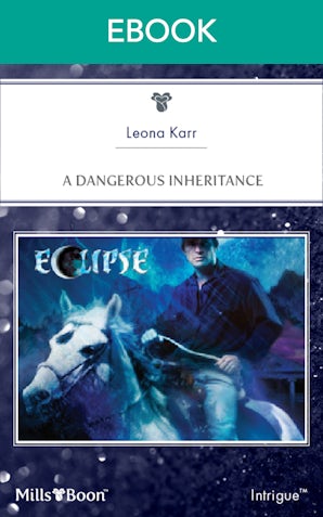 A Dangerous Inheritance