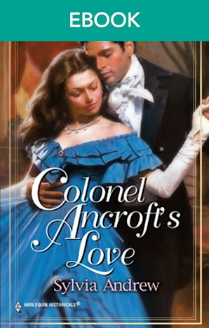 Colonel Ancroft's Love