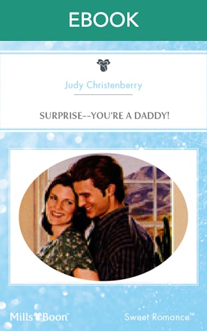 Surprise--You're A Daddy!