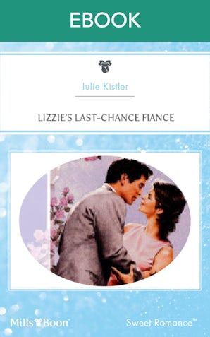 Lizzie's Last-Chance Fiance