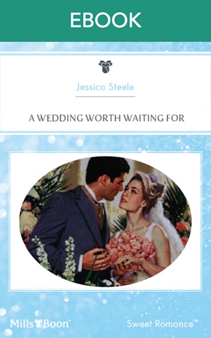 A Wedding Worth Waiting For