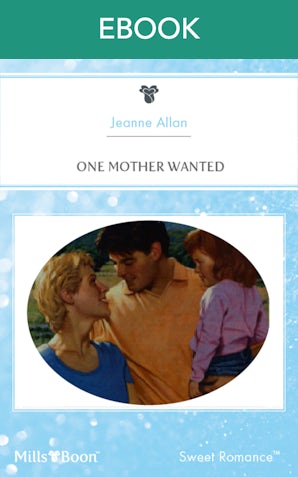 One Mother Wanted