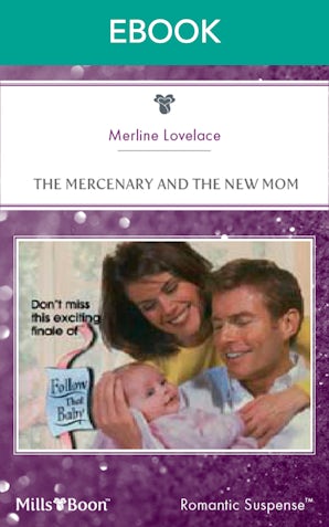 The Mercenary And The New Mom