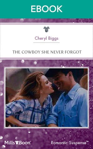 The Cowboy She Never Forgot