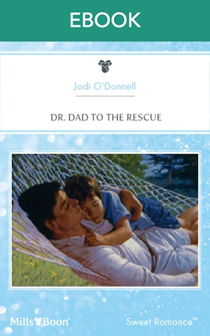 Dr. Dad To The Rescue