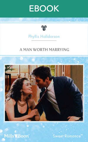 A Man Worth Marrying