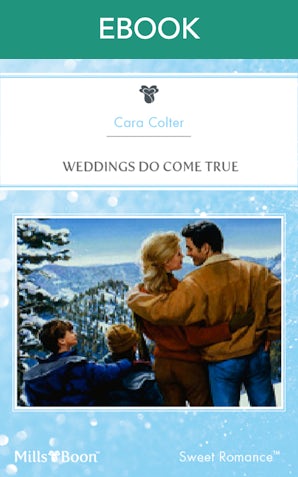 Weddings Do Come True