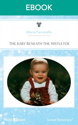 The Baby Beneath The Mistletoe