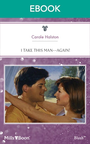 I Take This Man--Again!