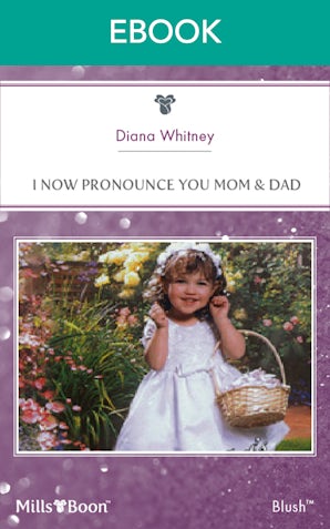 I Now Pronounce You Mom & Dad