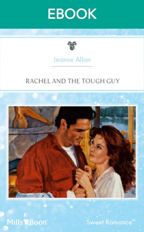 Rachel And The Tough Guy
