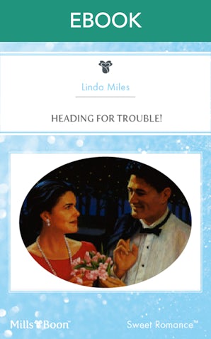 Heading For Trouble!