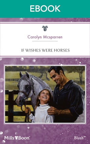 If Wishes Were Horses