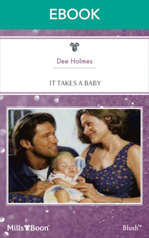 It Takes A Baby