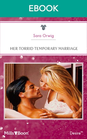 Her Torrid Temporary Marriage