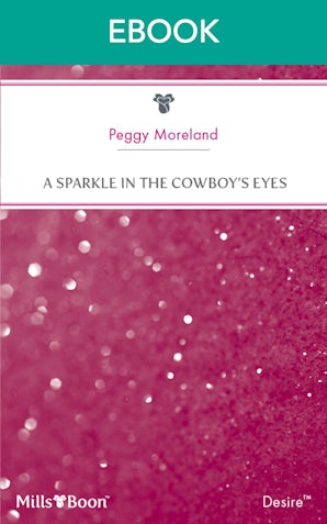 A Sparkle In The Cowboy's Eyes