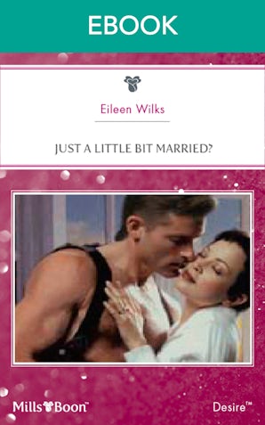 Just A Little Bit Married?