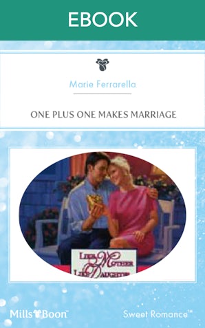 One Plus One Makes Marriage